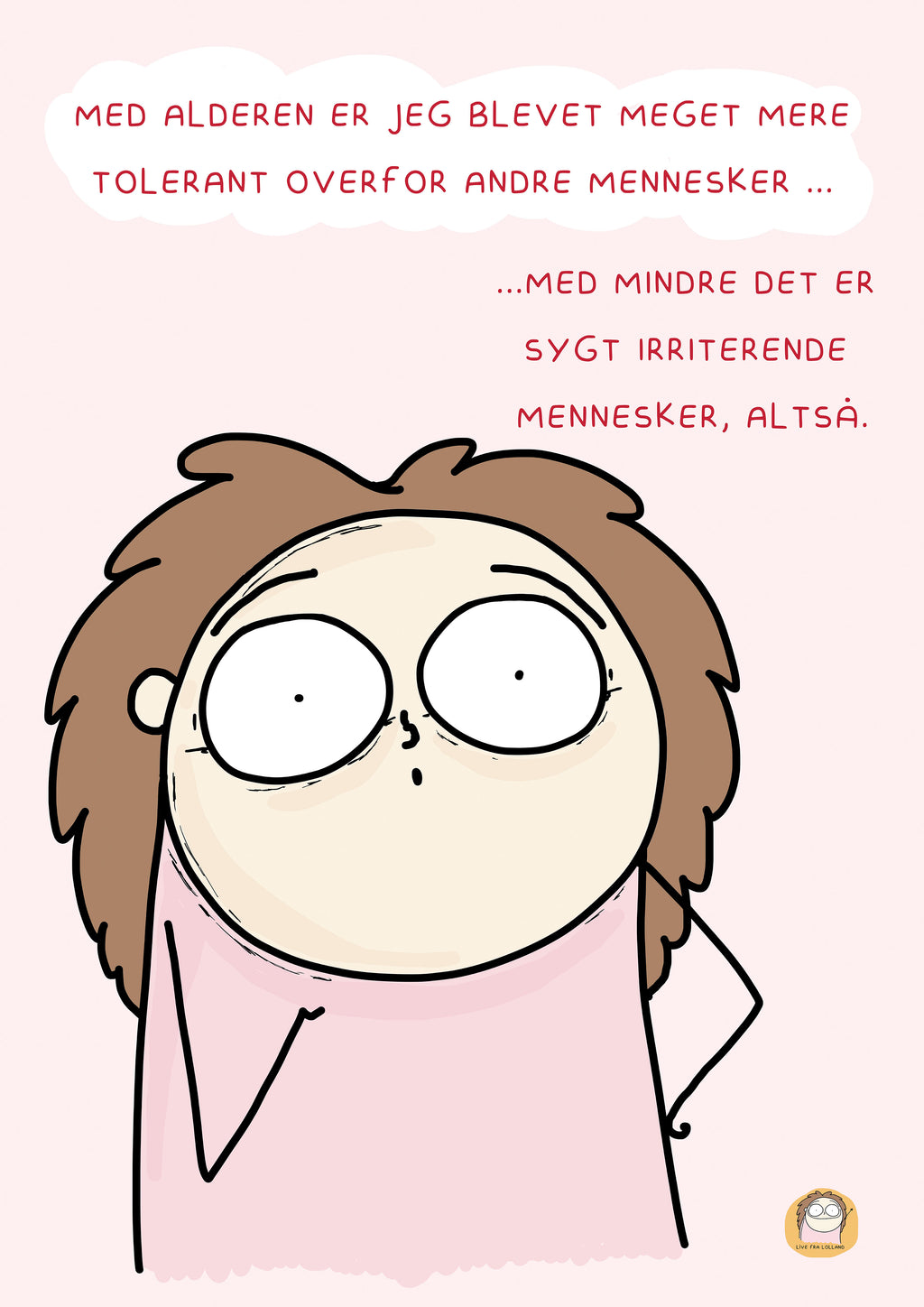 SIGNERET MINIPRINT (14,8 X 21 CM) // MERE TOLERANT