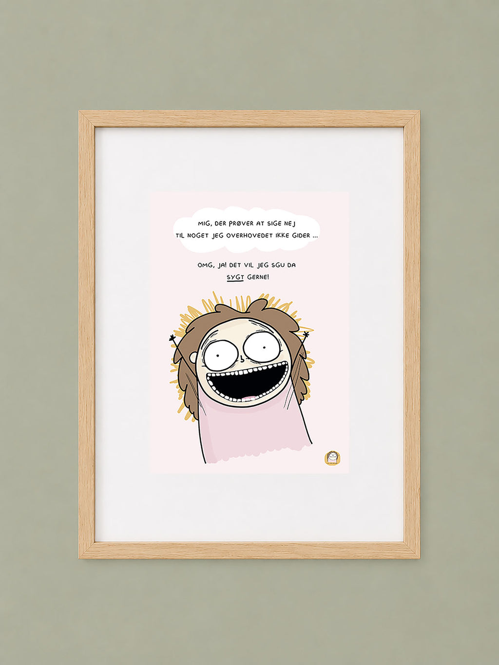 SIGNERET MINIPRINT (14,8 X 21 CM) // MIG, DER PRØVER AT SIGE NEJ