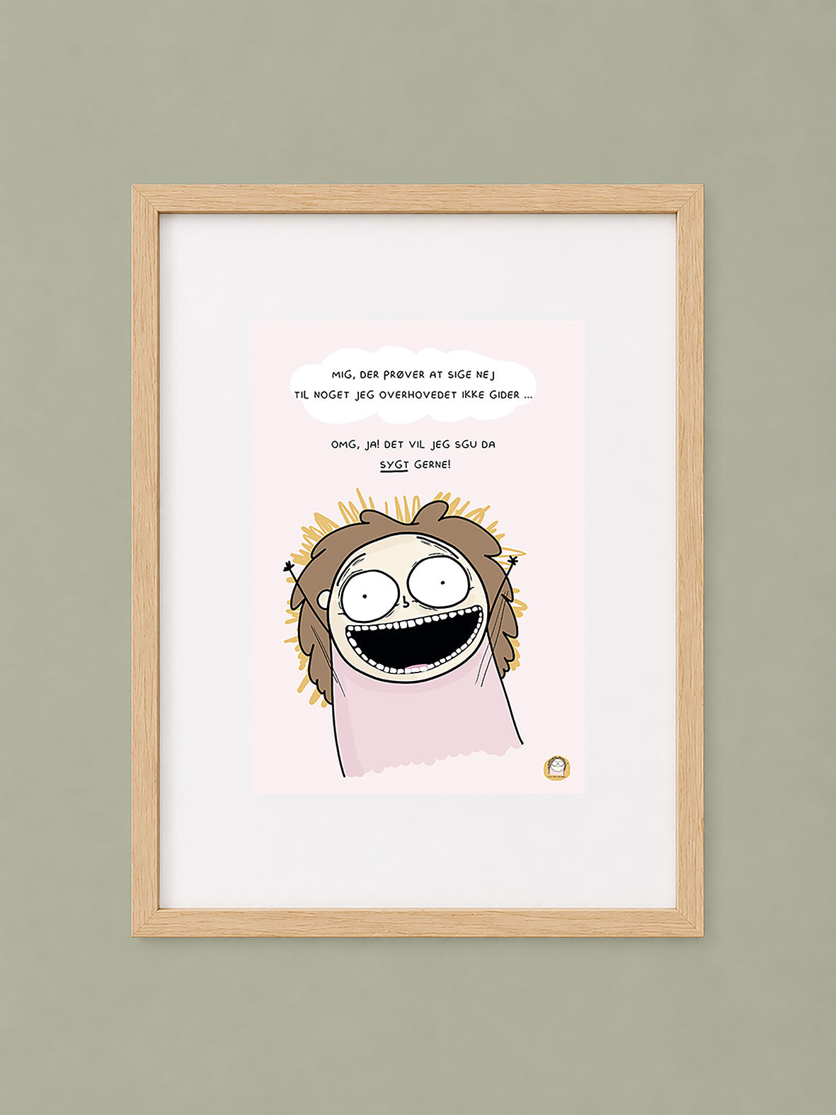 SIGNERET MINIPRINT (14,8 X 21 CM) // MIG, DER PRØVER AT SIGE NEJ
