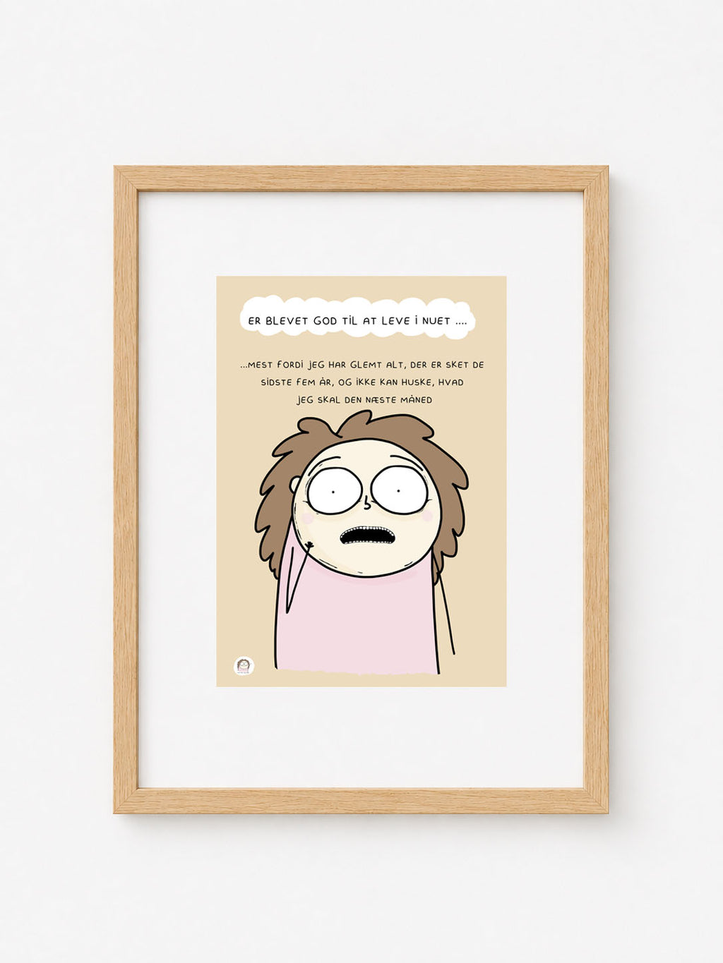 SIGNERET MINIPRINT (14,8 X 21 CM) // ER BLEVET GOD TIL AT LEVE I NUET