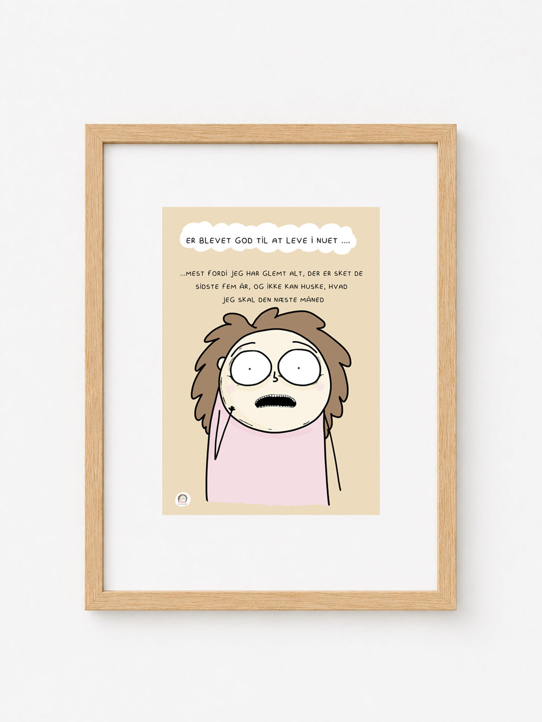 SIGNERET MINIPRINT (14,8 X 21 CM) // ER BLEVET GOD TIL AT LEVE I NUET