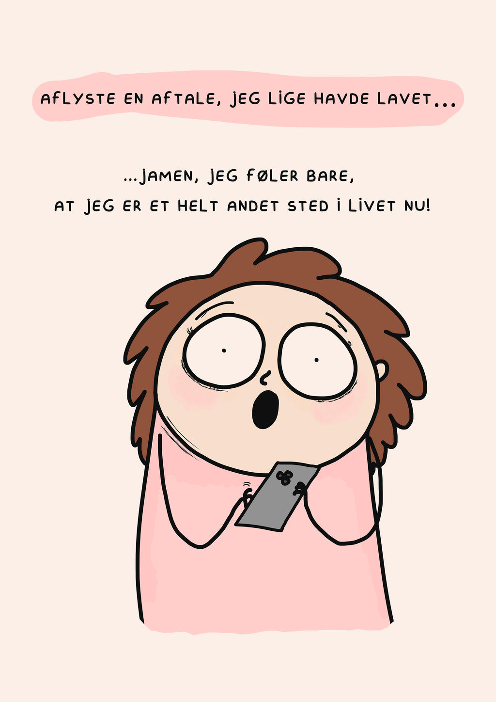 Sjov dansk plakat med humoristisk tekst – signeret kunstprint
