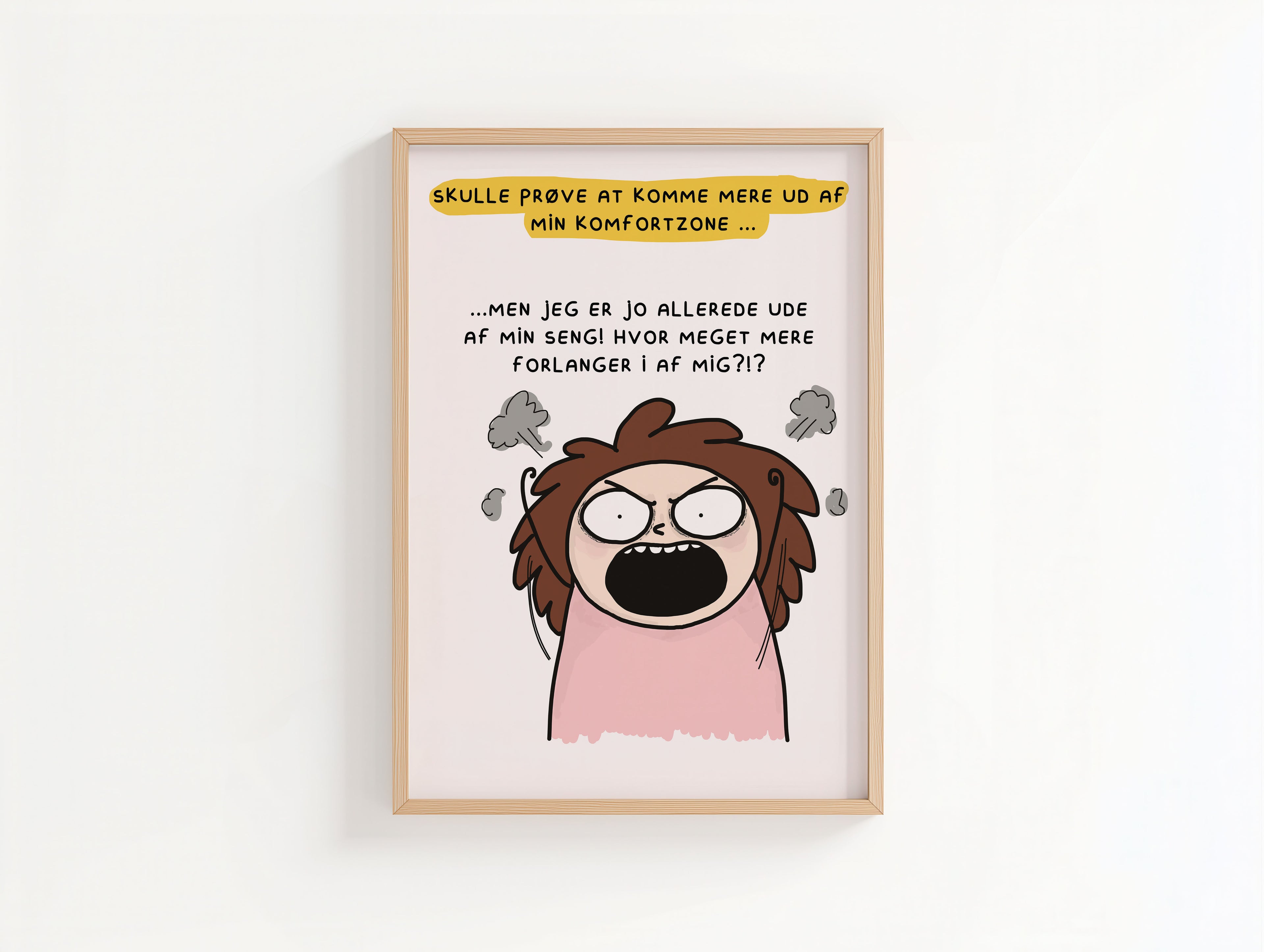 Sjov dansk plakat med humoristisk tekst – signeret kunstprint
