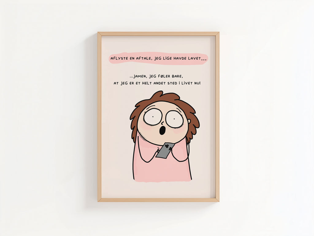 Sjov dansk plakat med humoristisk tekst – signeret kunstprint
