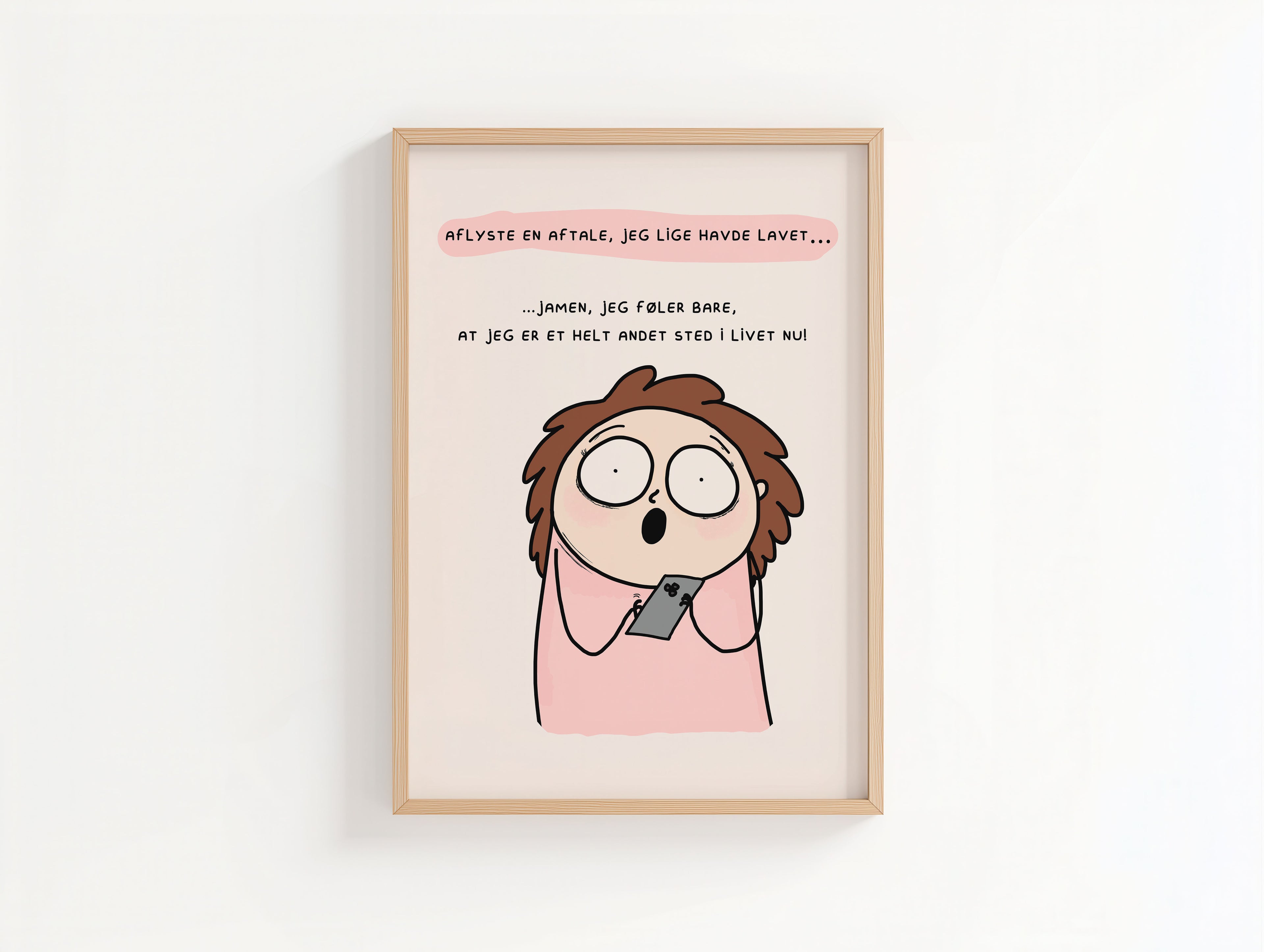 Sjov dansk plakat med humoristisk tekst – signeret kunstprint
