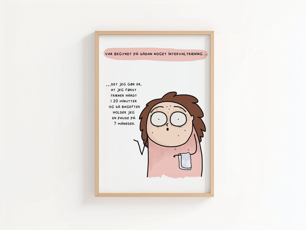 Sjov dansk plakat med humoristisk tekst – signeret kunstprint
