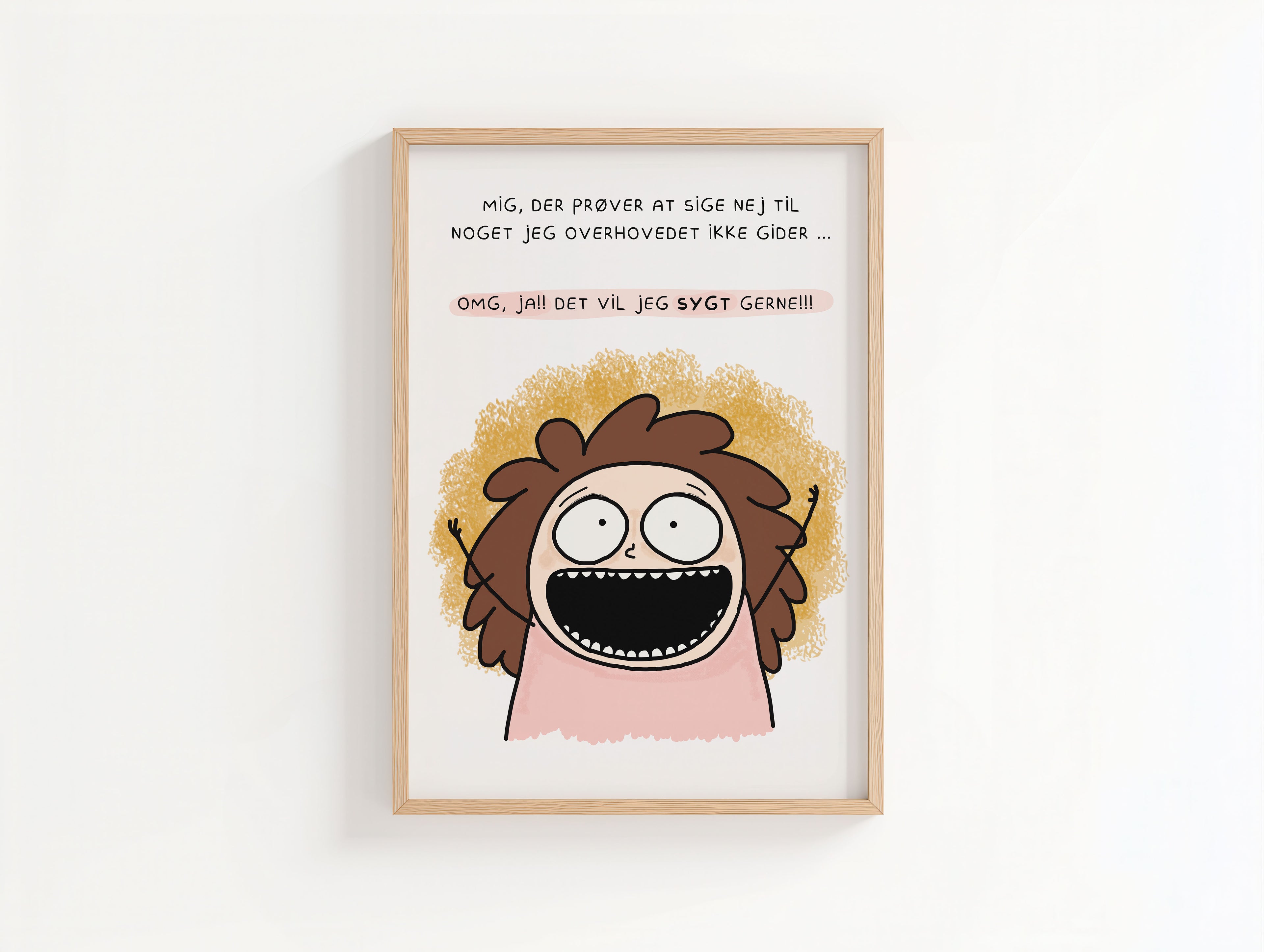 Sjov dansk plakat med humoristisk tekst – signeret kunstprint
