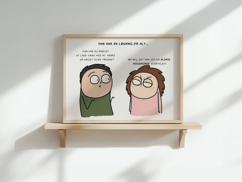 Sjov dansk plakat med humoristisk tekst – signeret kunstprint
